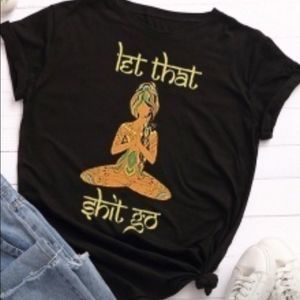 Let it go graphic tee🧘🏼‍♀️